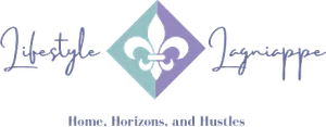 Lifestyle & Lagniappe — Home, Horizons, and Hustles